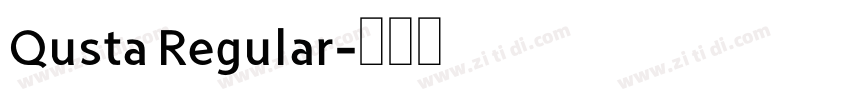 Qusta Regular字体转换